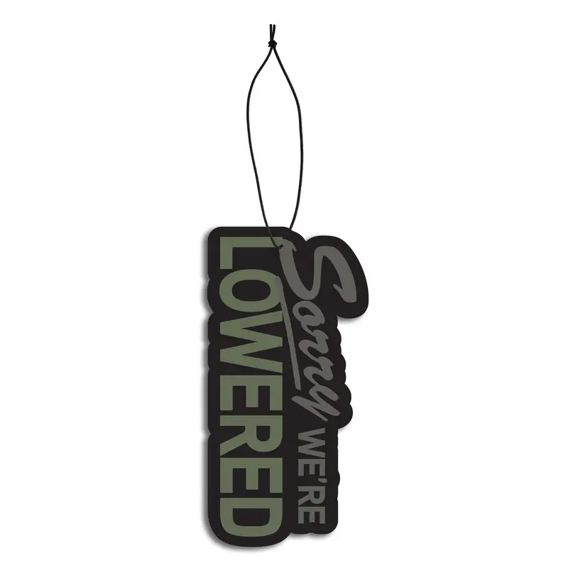 Air Freshener – Sorry We're Lowered 1