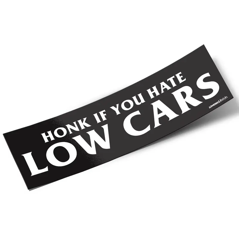 Box Sticker – Honk If You Hate Low Cars 1