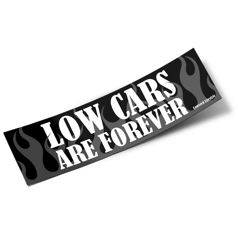 Box Sticker – Low Cars Are Forever 1