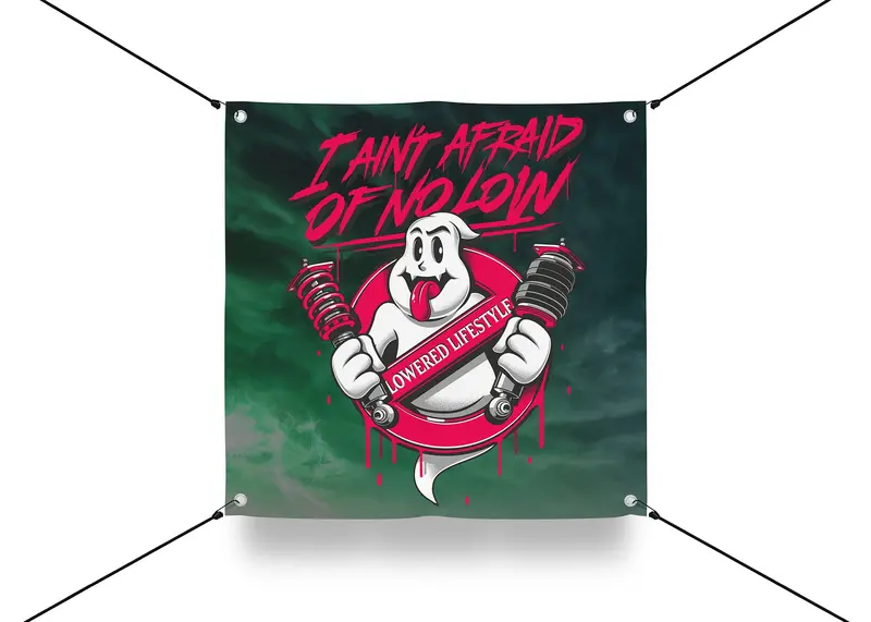 Garage Banner – Ain't Afraid Of No Low (Limited Edition) 1