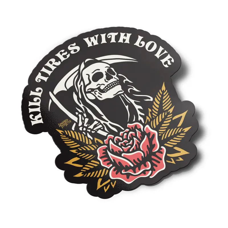 Sticker – Kill Tires With Love 1